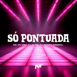 Album SO PONTUADA (Explicit) oleh DJ Guina