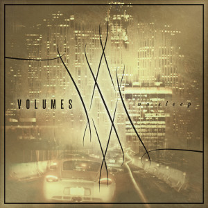 ดาวน์โหลดและฟังเพลง Across the Bed (Explicit) พร้อมเนื้อเพลงจาก Volumes