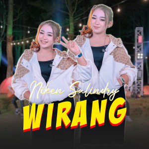 Dengarkan Wirang lagu dari Niken Salindry dengan lirik