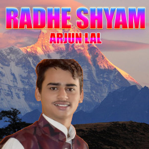 Listen to Radhe Shyam song with lyrics from Arjun Lal