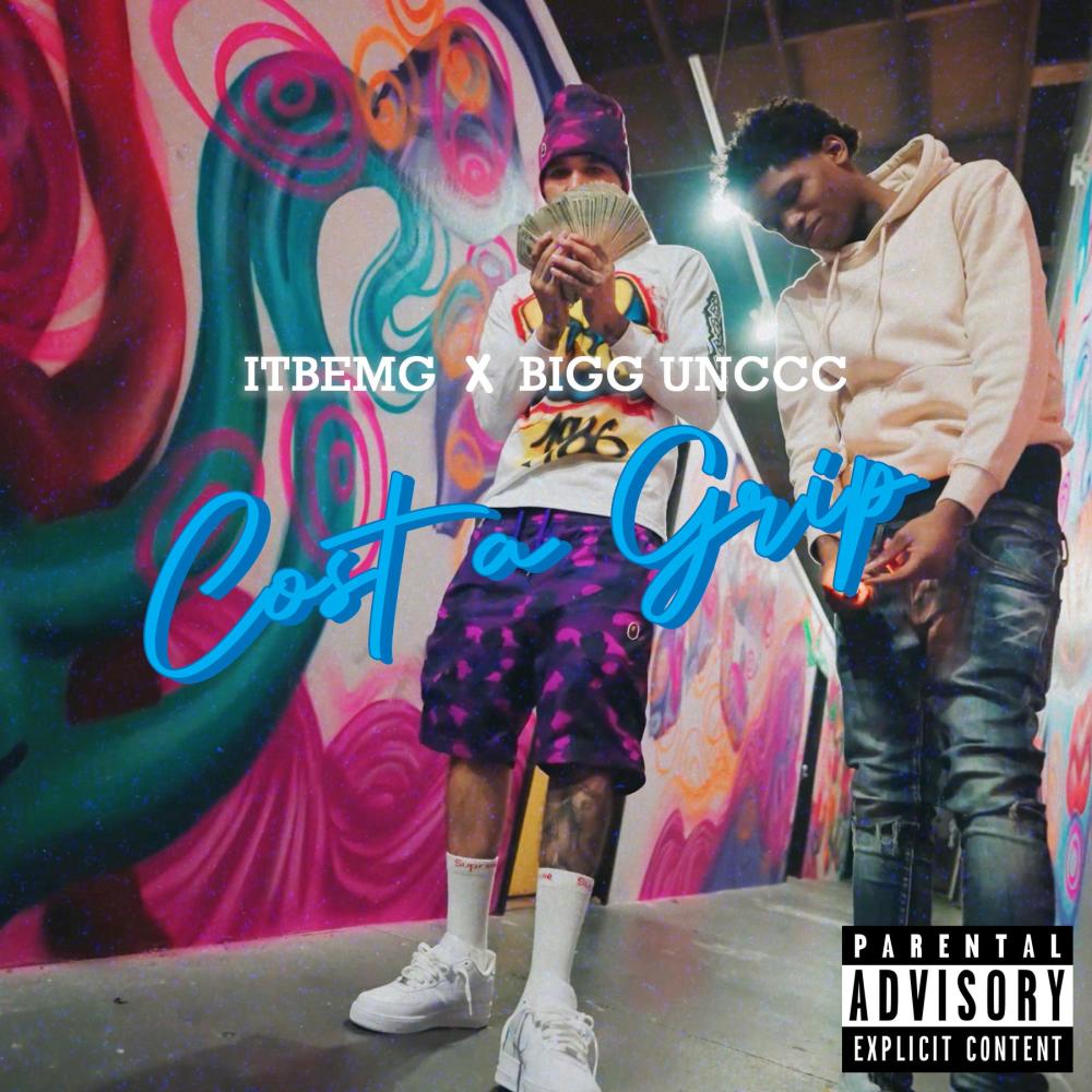 Cost a Grip (feat. Bigg Unccc) (Explicit)