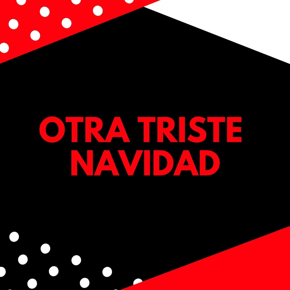 Otra Triste Navidad
