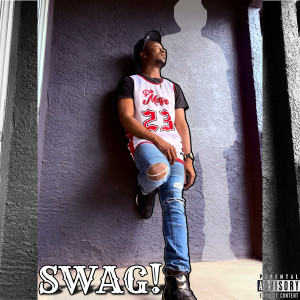Album Swag! (Explicit) from FrostyCreeper819