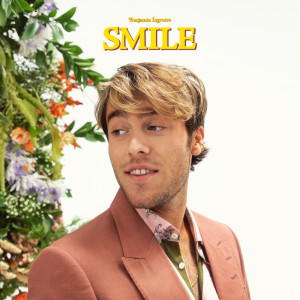 Dengarkan Smile lagu dari Benjamin Ingrosso dengan lirik