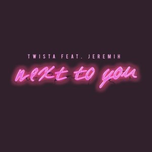 Dengarkan Next To You lagu dari Twista dengan lirik