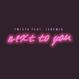 Next to You (feat. Jeremih)