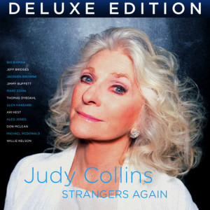 อัลบัม Strangers Again (Deluxe Edition) ศิลปิน Judy Collins
