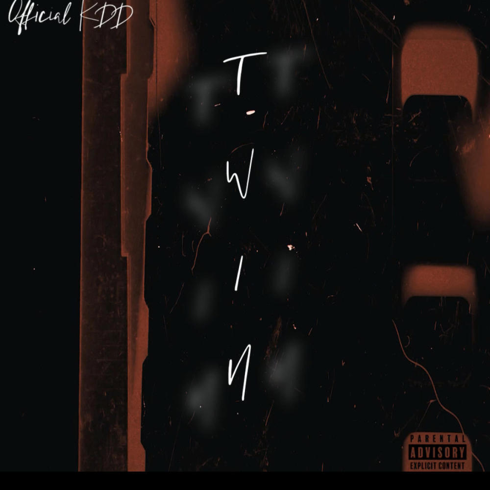 Twin (feat. Øfficial KDD) (Explicit)