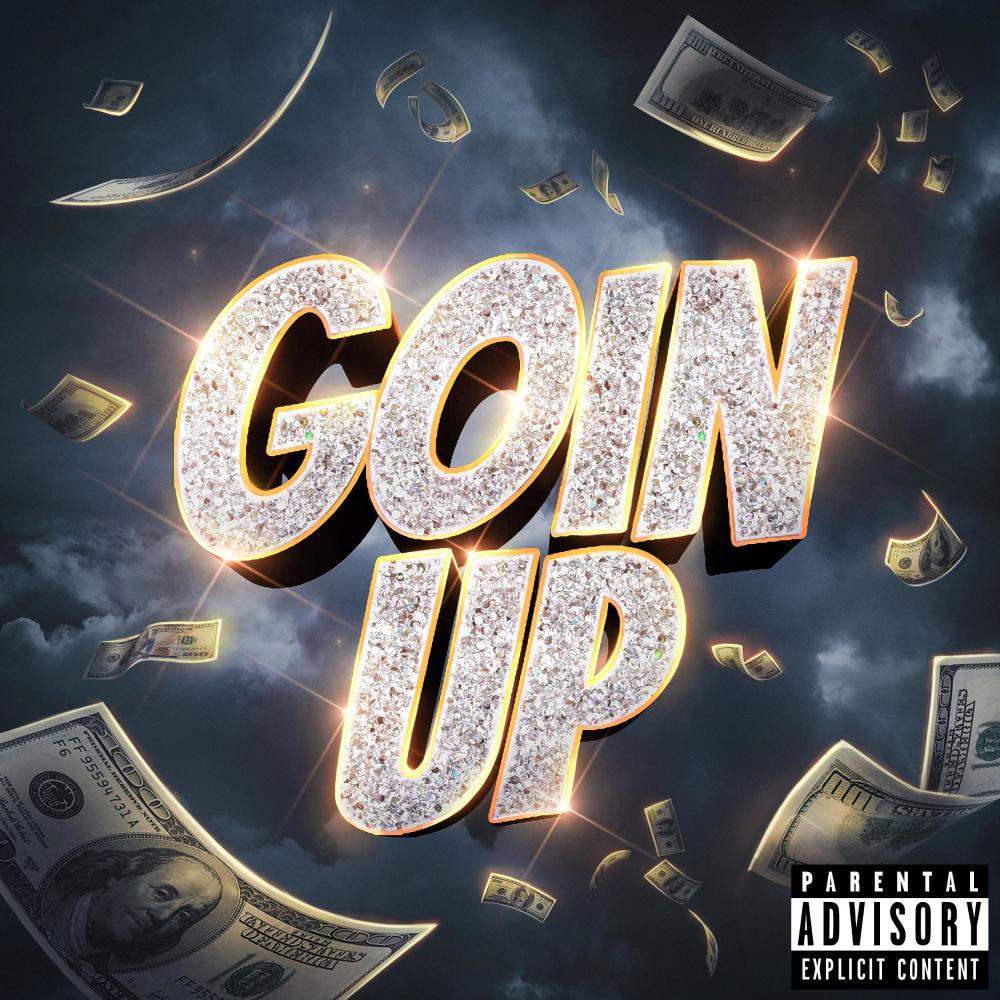 Goin Up (feat. Lil Goofy) (Explicit)