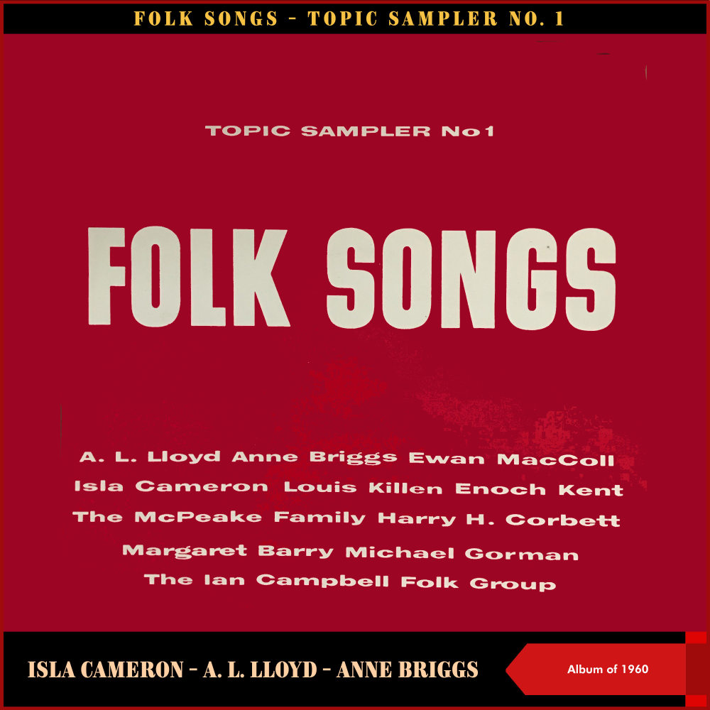 Folk Songs - Topic Sampler No. 1 (Album of 1960)