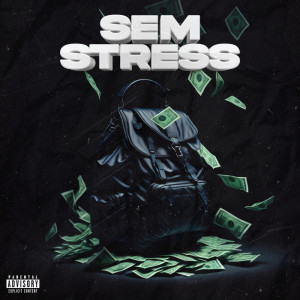 Album Sem Stress (Explicit) from Mira（欧美）