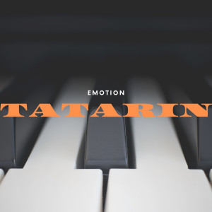 ดาวน์โหลดและฟังเพลง Emotion (Explicit) พร้อมเนื้อเพลงจาก Tatarin
