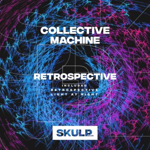 Retrospective dari Collective Machine