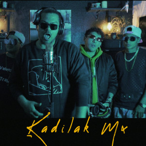 收聽Kadilak Mx的Cypher Búnker session (Explicit)歌詞歌曲
