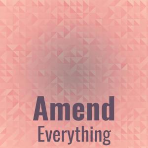 Various Artists的專輯Amend Everything