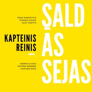 Saldās sejas的專輯Kapteinis Reinis