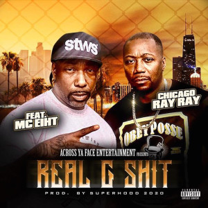 收听Chicago Ray Ray的Real G Shit (Explicit)歌词歌曲