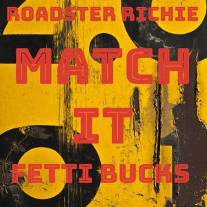 收聽Fetti Bucks的Match It (Explicit)歌詞歌曲