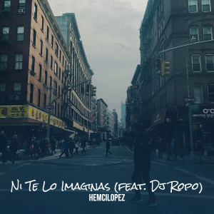 Listen to Ni Te Lo Imaginas song with lyrics from Hemcilopez
