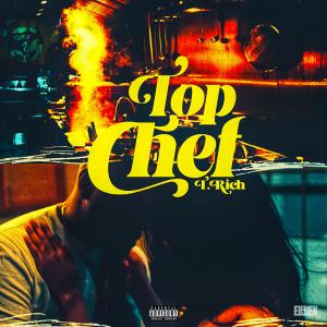 T. Rich的專輯Top Chef (Explicit)