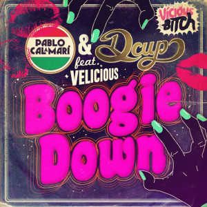 Pablo Calamari的专辑Boogie Down