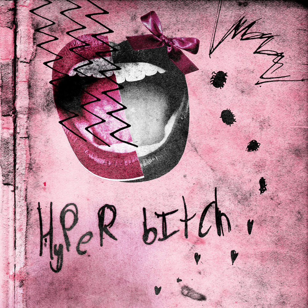 Hyper Bitch (Explicit)