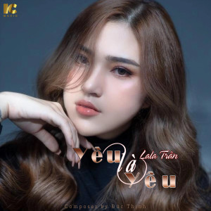 Album Yêu Là Yêu from Lala Trần