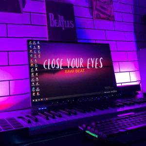 Close Your Eyes