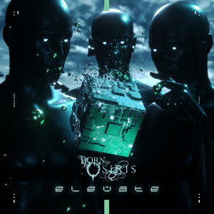ดาวน์โหลดและฟังเพลง Elevate พร้อมเนื้อเพลงจาก Born Of Osiris