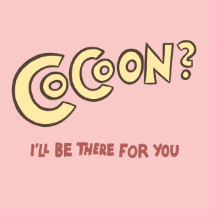 อัลบัม I'll Be There for You ศิลปิน Cocoon