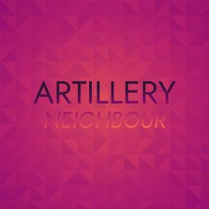 Dengarkan Artillery Neighbour lagu dari Tame Bige dengan lirik
