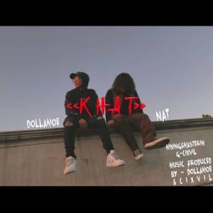 Listen to KHAT song with lyrics from Nat