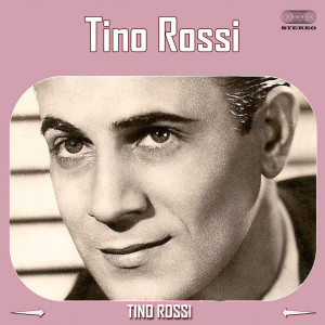 Tino Rossi的專輯Tino Rossi (1955 A L'Olympia Medley)