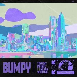 Timothy Infinite的专辑Bumpy