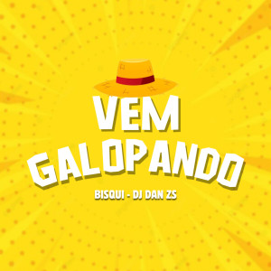 Album VEM GALOPANDO (Explicit) from Bisqui