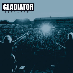 อัลบัม Best Of 1991 - 2021 ศิลปิน Gladiator