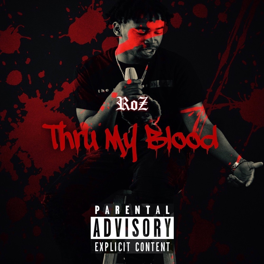 Thru My Blood (Explicit)