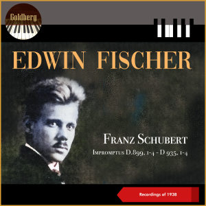 Album Franz Schubert - Impromptus D.899, 1-4 - D.935, 1-4 (Recordings of 1938) oleh Edwin Fischer