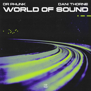 Dr Phunk的專輯World of Sound