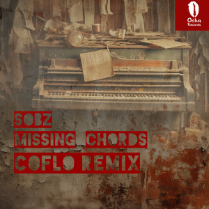 Missing Chords (Coflo Remix) dari Sobz