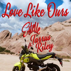 ดาวน์โหลดและฟังเพลง Love Like Ours (feat. Tarrus Riley) พร้อมเนื้อเพลงจาก Estelle