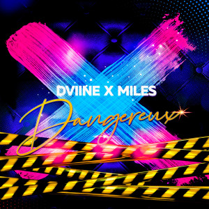 收听DVIINE的Dangereux歌词歌曲