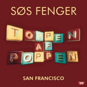 收聽Søs Fenger的San Francisco歌詞歌曲