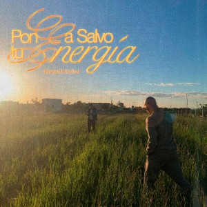 收聽Nomada的PON A SALVO TU ENERGÍA歌詞歌曲
