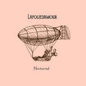 Lafoliedamour的專輯Nocturnal