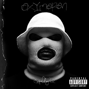 收聽Schoolboy Q的Prescription/Oxymoron (Explicit)歌詞歌曲