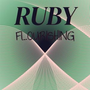 Various Artists的專輯Ruby Flourishing