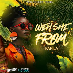 PapiLa的專輯Weh She From (Mussu Nyima)