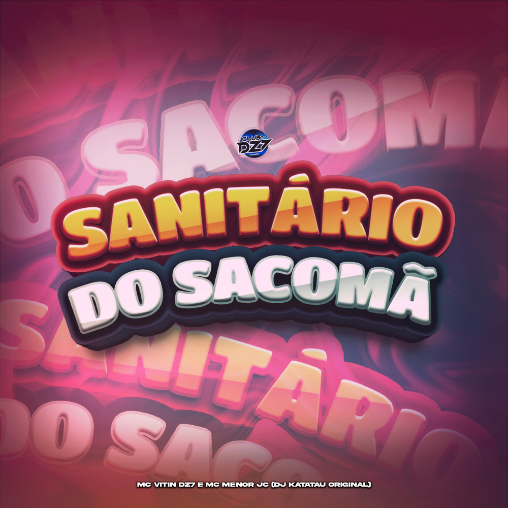 SANITÁRIO DO SACOMÃ (Explicit)