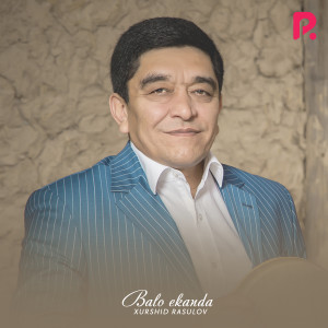 Album Balo Ekanda from Xurshid Rasulov